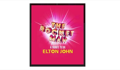 Elton John Tribute Rocket Man at the Britannia Pier Theatre
