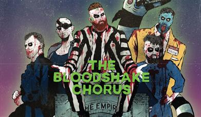 The Bloodshake Chorus Live - Free Entry